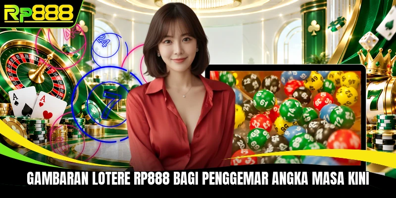 Gambaran Lotere RP888 bagi penggemar angka masa kini